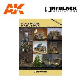 Scale Model Handbook diorama modelling 1 mr black publications ak-interactive