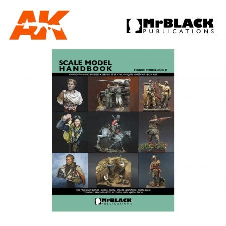 Scale Model Handbook Figure modelling 17 mr black publications ak-interactive