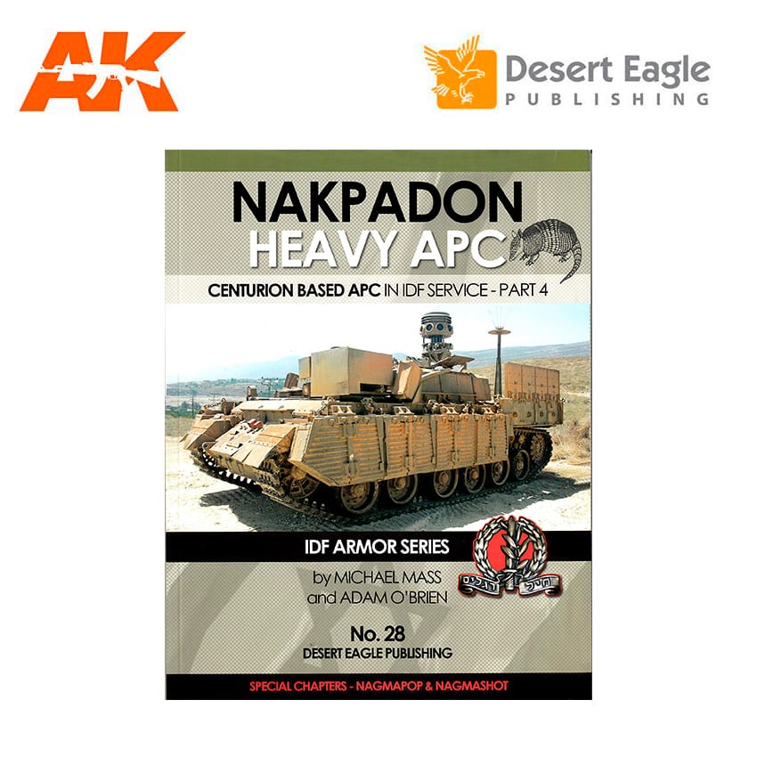 NAKPADON HEAVY APC – Centurion Based APC in IDF service – PART 4