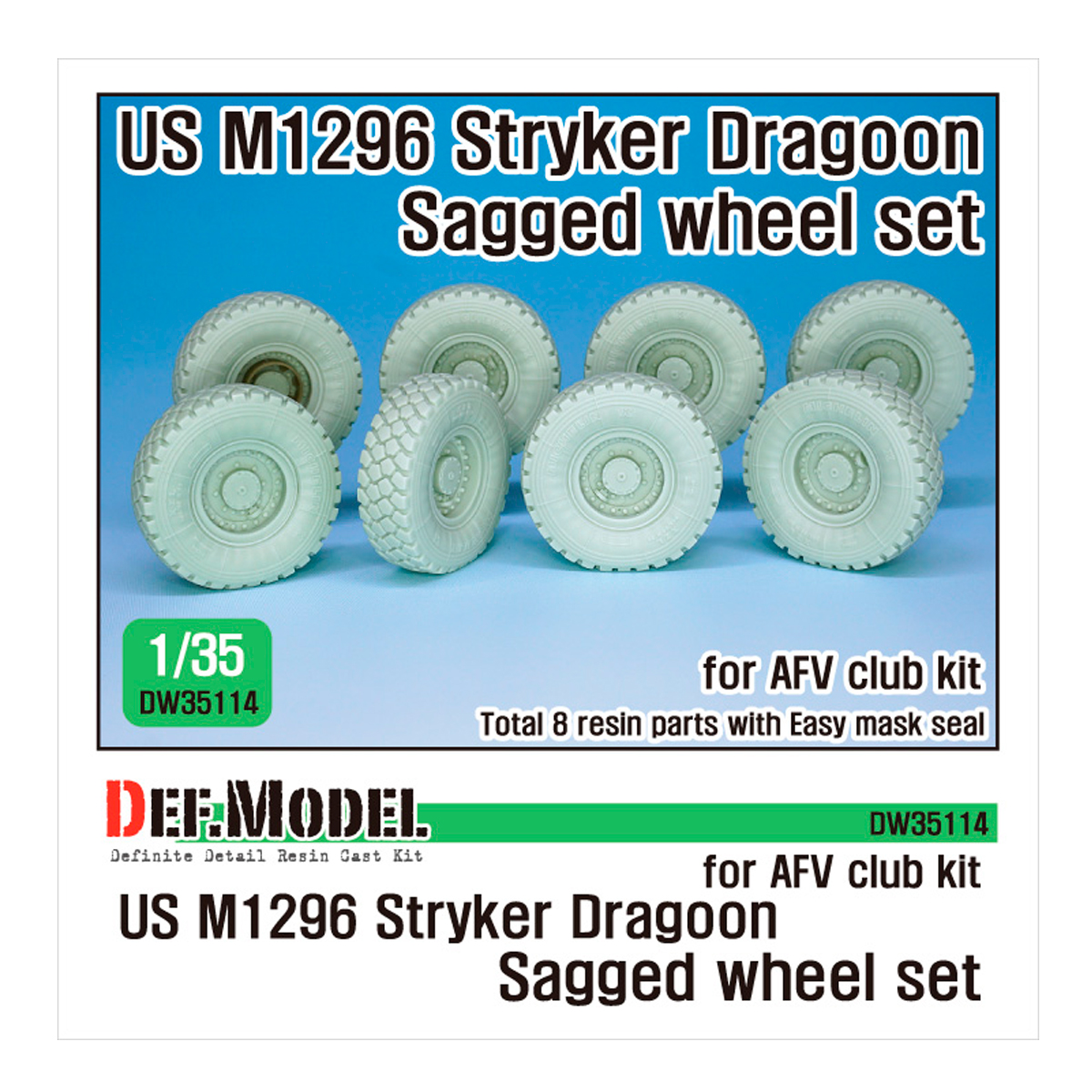 US M1296 Stryker Dragoon Sagged wheel set ( for AFV club 1/35)