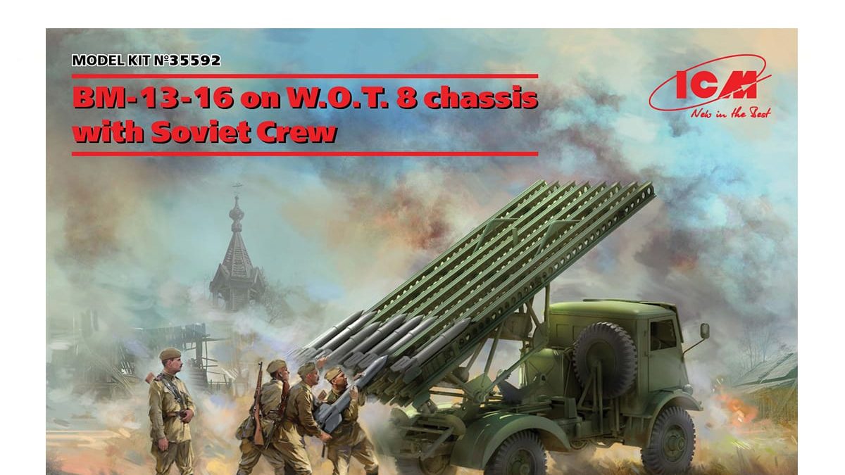 Neu ICM 35592-1:35 BM-13-16 on W.O.T 8 chassis with Soviet Crew