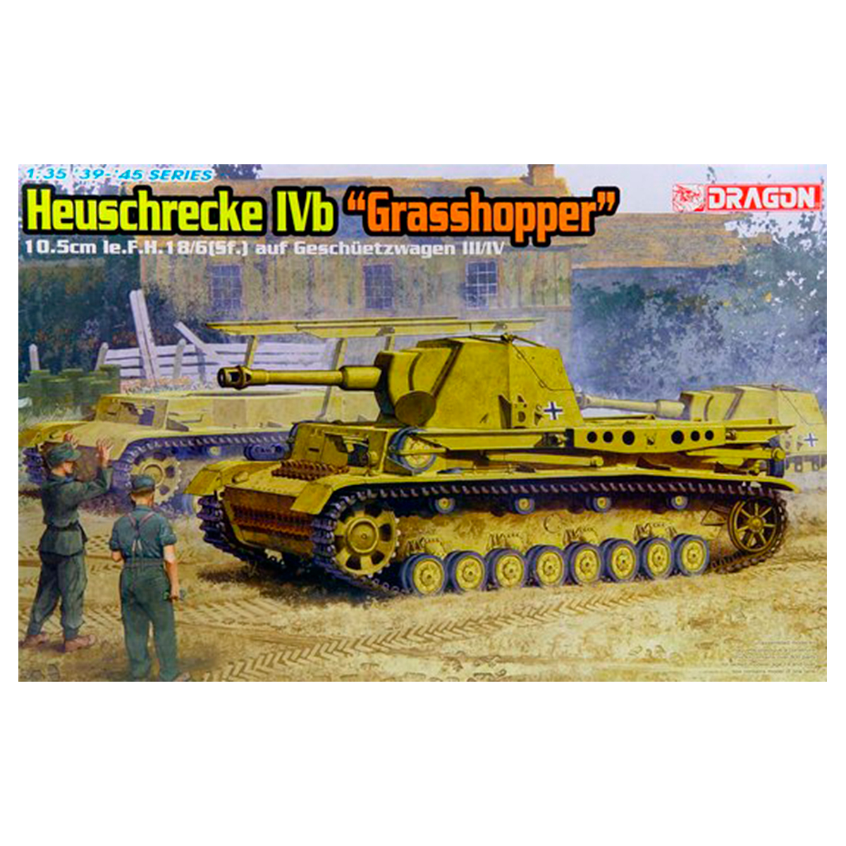 DRAGON 1/35 Heuschrecke IVb “Grasshopper” 10.5cm le.F.H.18/6(Sf.) auf Geschuetzwagen III/IV