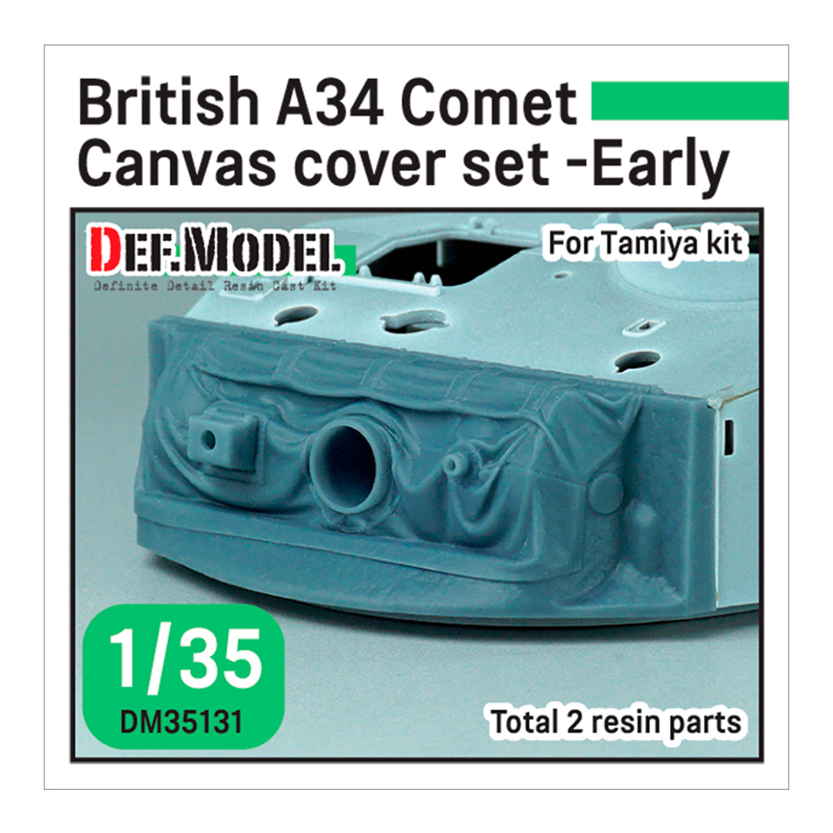 WWII British A34 Comet Canvas cover set- Early (for 1/35 Tamiya kit)