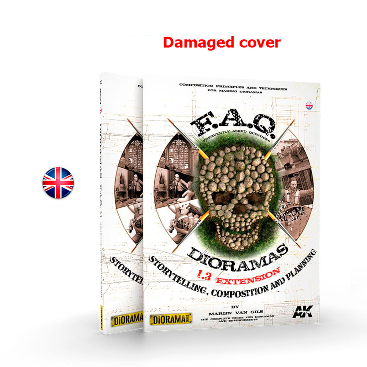 DIORAMAS F.A.Q. 1.3 EXTENSION – STORYTELLING, COMPOSITION AND PLANNING (Damaged cover)