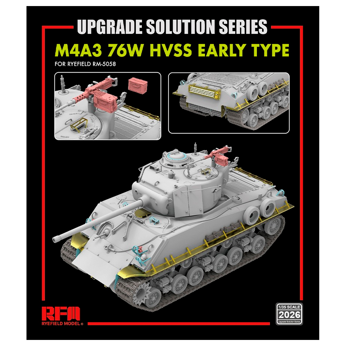 The Upgrade Solution Series for M4A3 76W HVSS Early Type 1/35