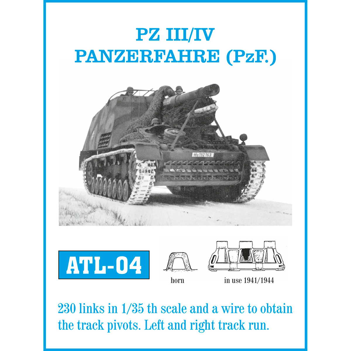 1/35 Metal Tracks PZ III/IV / PANZERFAHRE (Pz.F.)