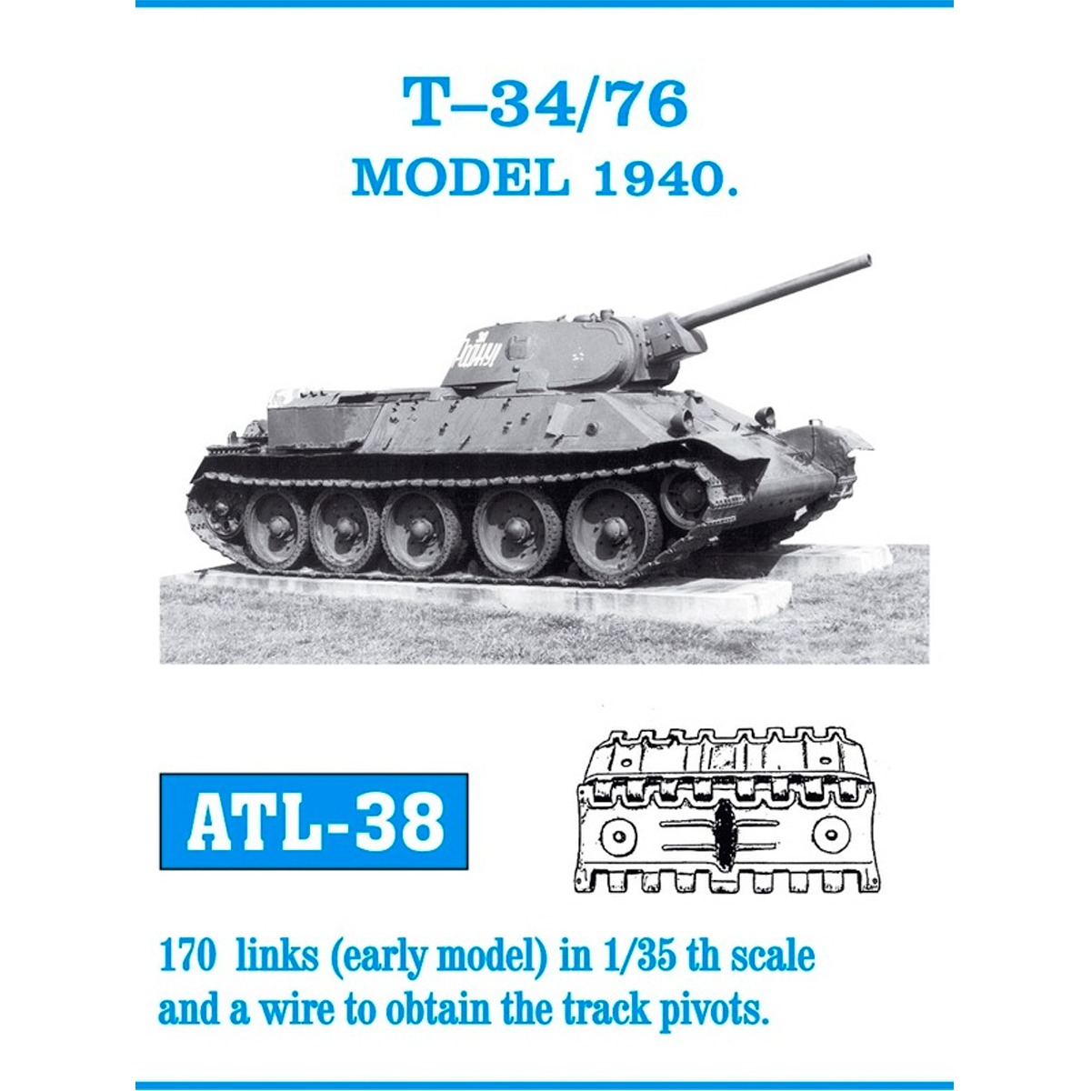 1/35 Metal Tracks T-34/76 MODEL 1940