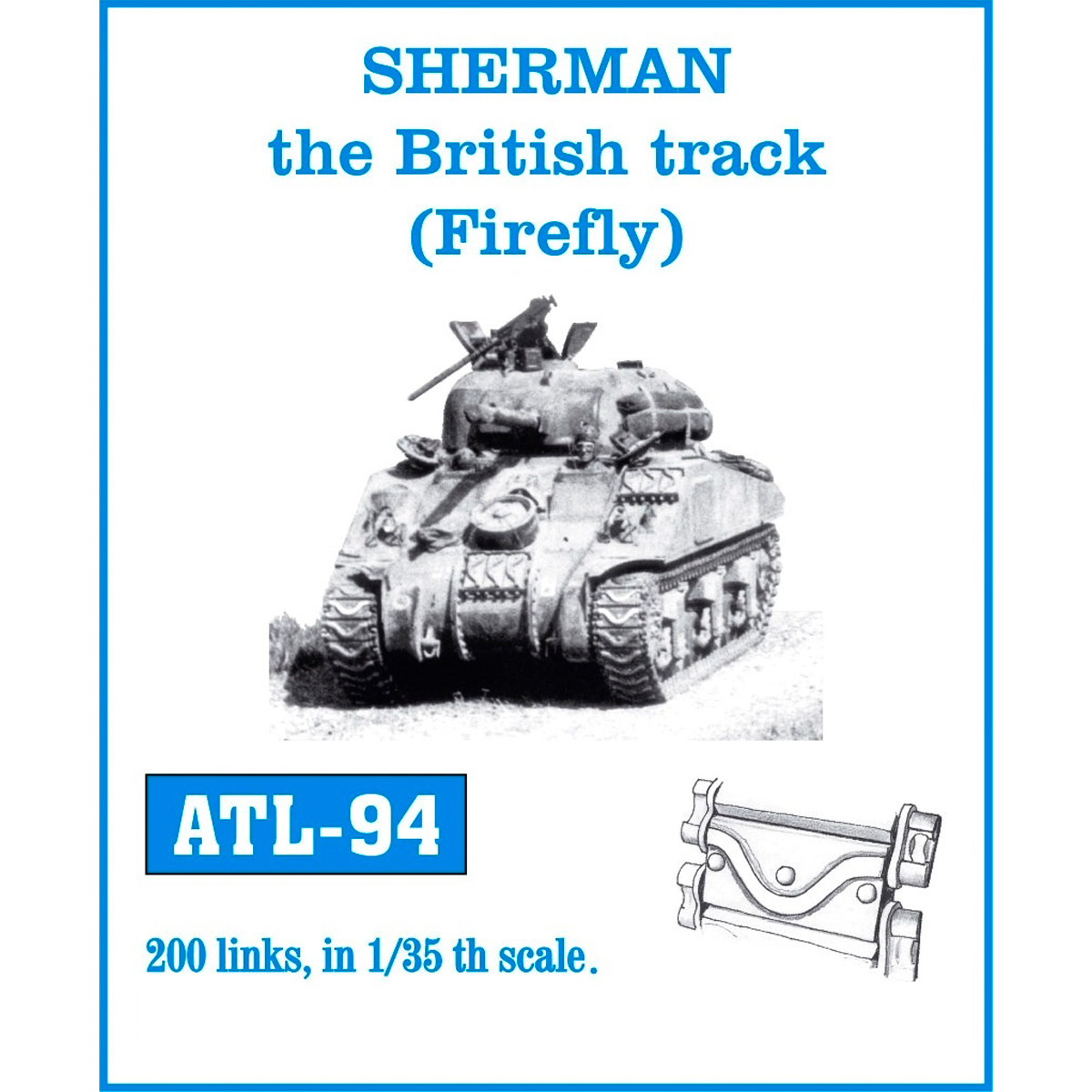 1/35 Metal Tracks SHERMAN the British track (Firefly)