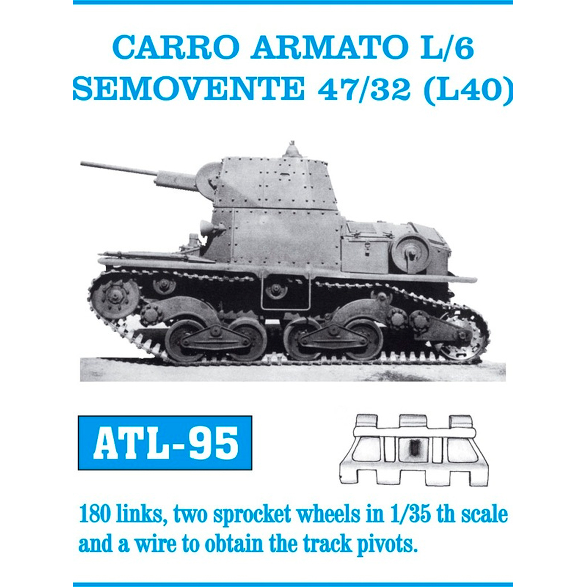 1/35 Metal Tracks CARRO ARMATO L/6 SEMOVENTE 47/32 (L40)