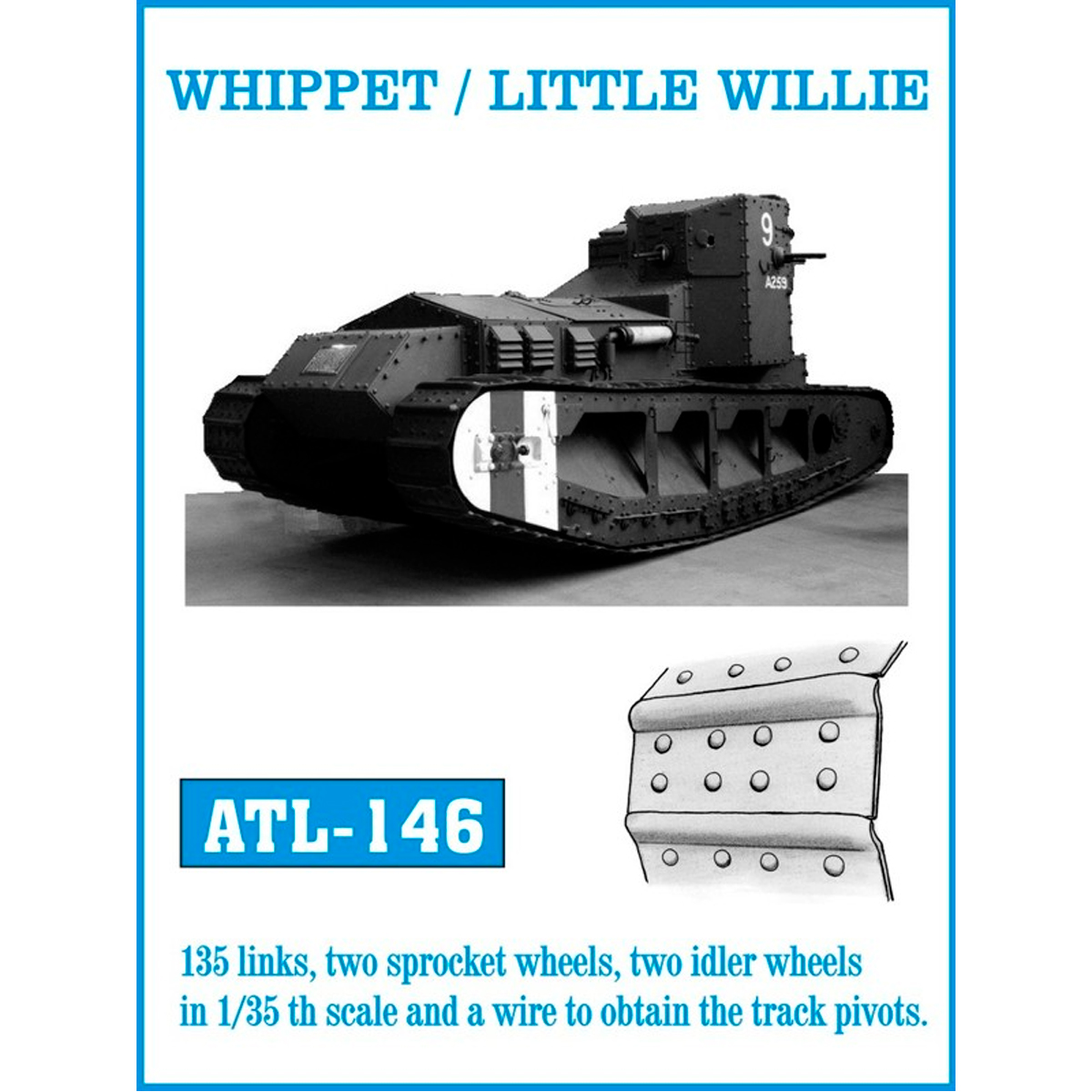 1/35 Metal Tracks WHIPPET / LITTLE WILLIE