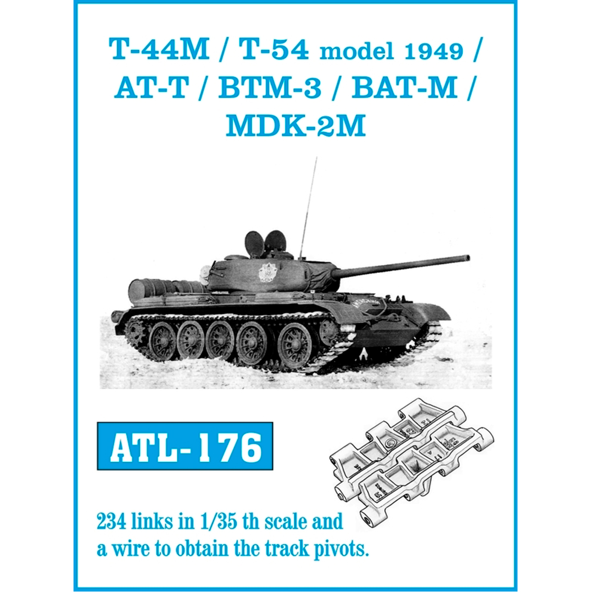 1/35 Metal Tracks T-44M / T-54 model 1949 / AT-T / BTM-3 / BAT-M /MDK2-M