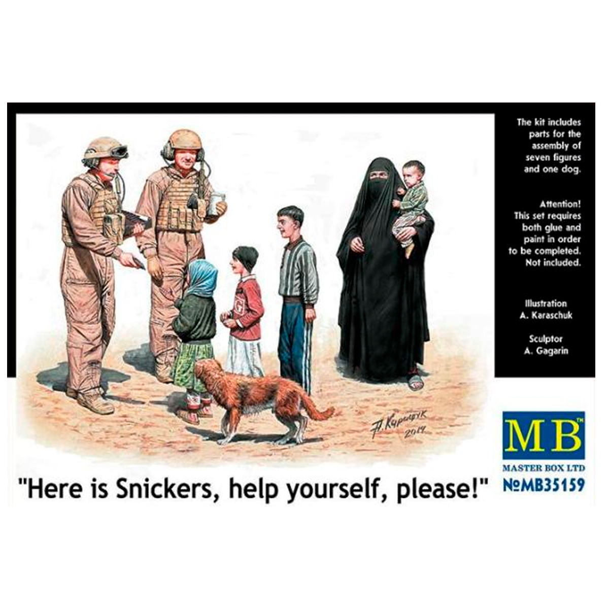 Here is Snickers, help yourself, please!1/35