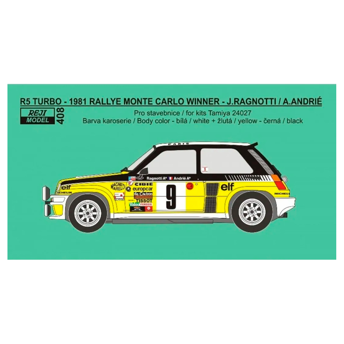 1/24 RENAULT 5 TURBO 1981 RALLYE MONTE CARLO WINNER J.RAGNOTTI/A.ANDRIE Decal set
