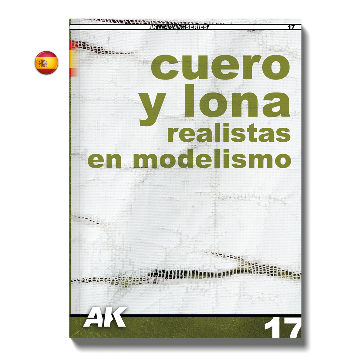 AK LEARNING 17: CUERO Y LONA REALISTAS EN MODELISMO