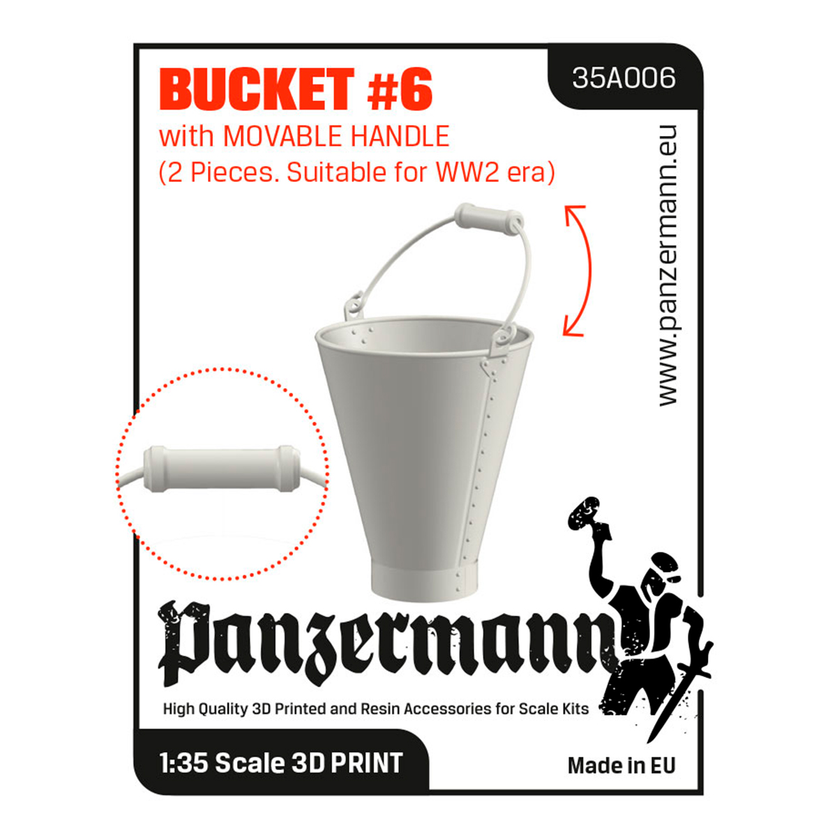 Bucket #6 with movable handle – (2 pieces, suitable for WW2 era) 1/35