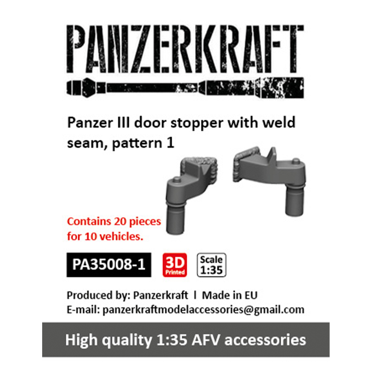 Panzer III door stopper with weld seam, pattern 1, for 10 vehicles. 1/35