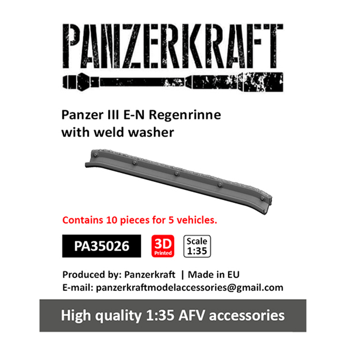 Panzer III E – N Regenrinne with weld washer, for 5 vehicles. 1/35