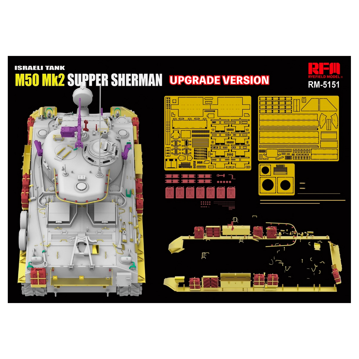 1/35 M50 Mk.2 Super Sherman (M4A4) Upgrade Version