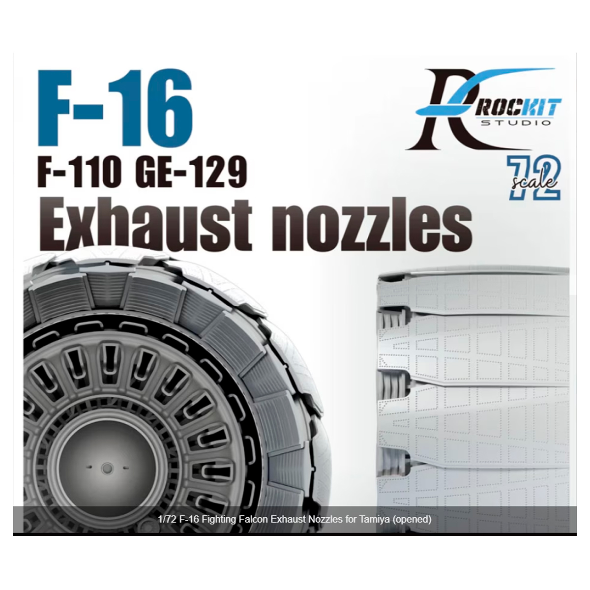 1/72 F-16 C/CJ F-110 GE-129 Exhaust Nozzles (Opened) for Tamiya
